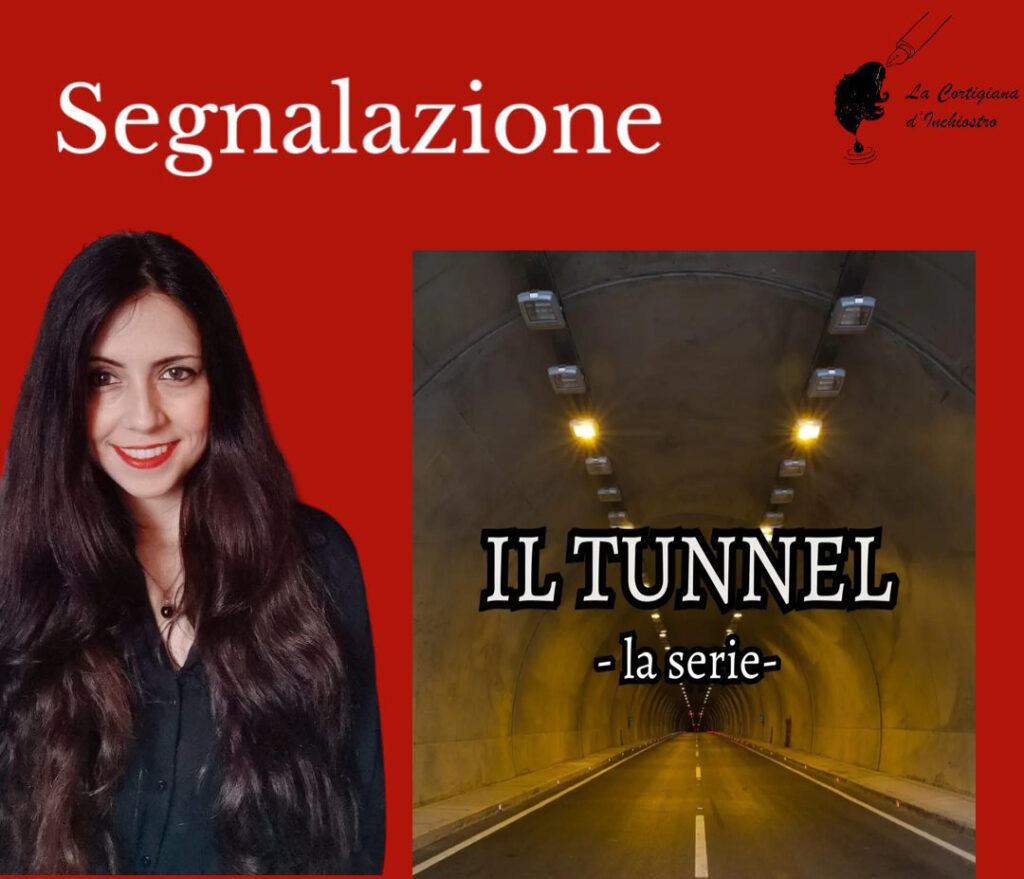 Segnalazione Il tunnel
